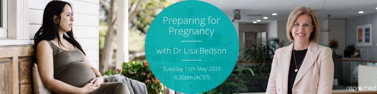 Preparing for Pregnancy – Free Webinar 11th May 2021