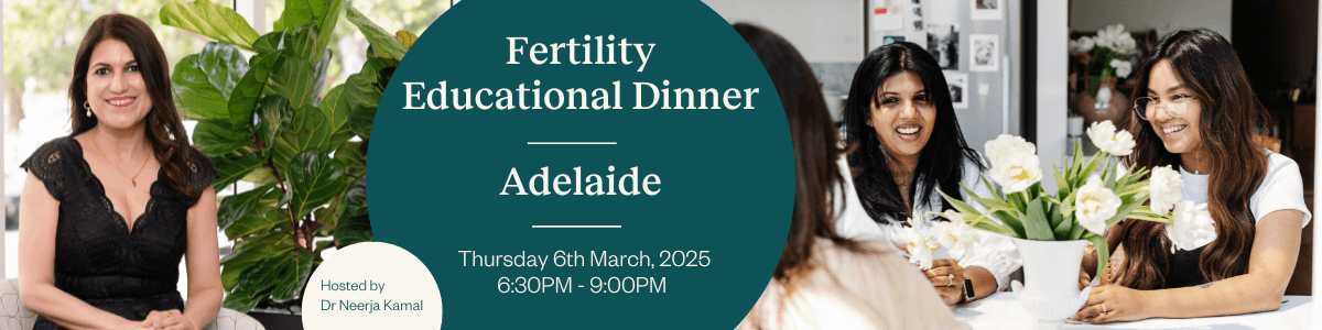 Adelaide Fertility Educational Dinner