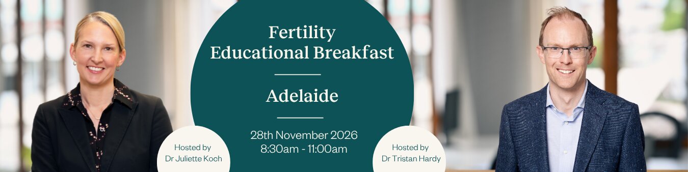 Adelaide Fertility Education Breakfast